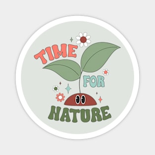 Time for nature Magnet